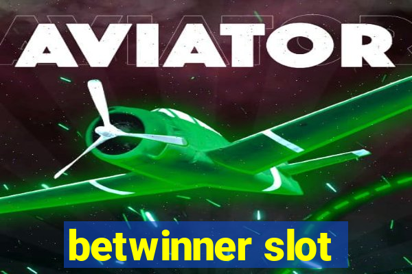 betwinner slot