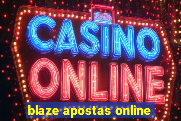 blaze apostas online