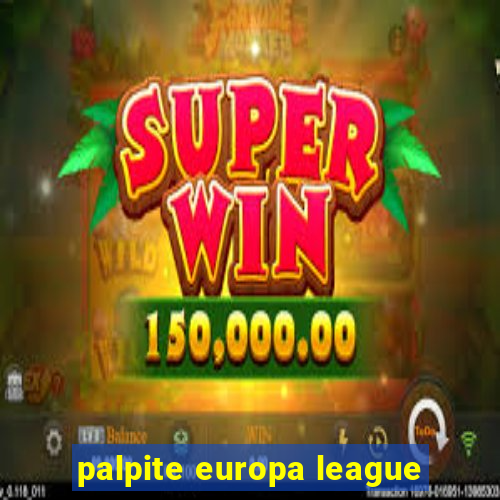 palpite europa league