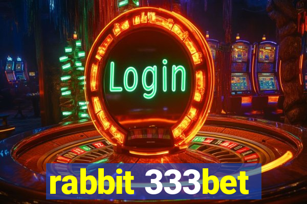 rabbit 333bet