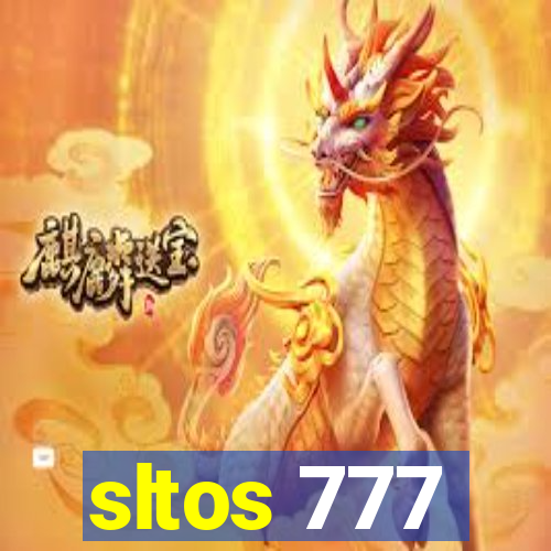 sltos 777