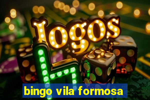 bingo vila formosa