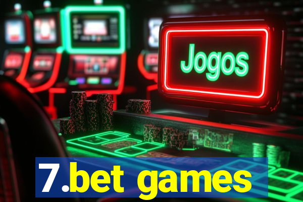 7.bet games