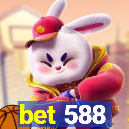 bet 588