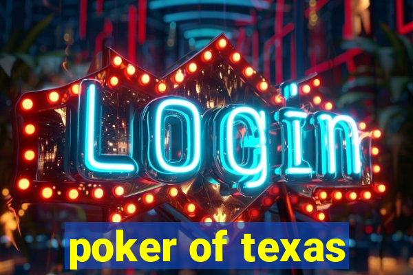 poker of texas