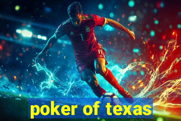 poker of texas