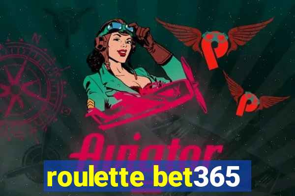 roulette bet365