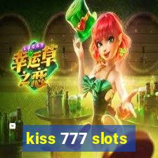 kiss 777 slots