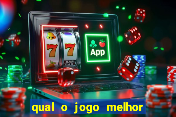 qual o jogo melhor para ganhar dinheiro