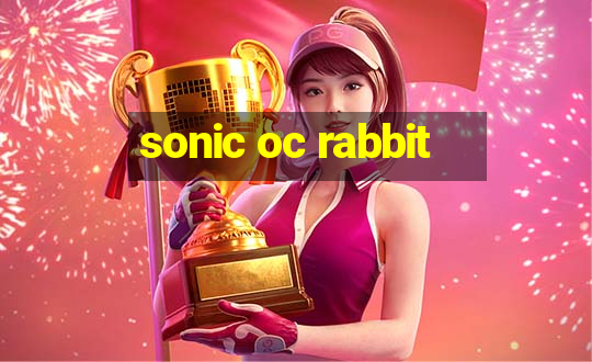 sonic oc rabbit