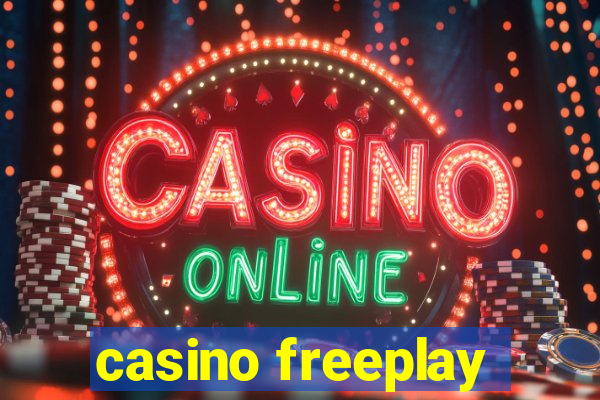 casino freeplay