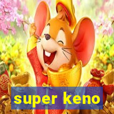 super keno