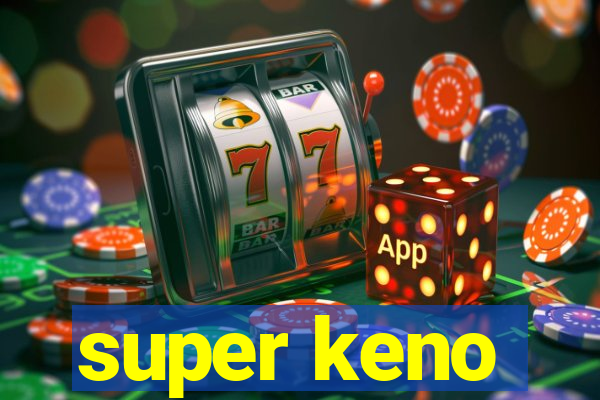 super keno