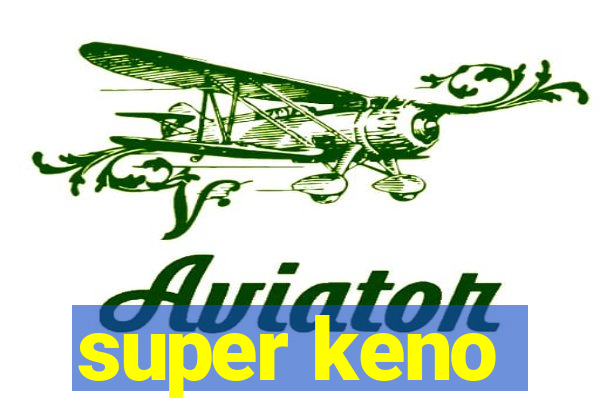 super keno