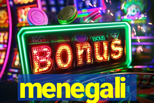 menegali