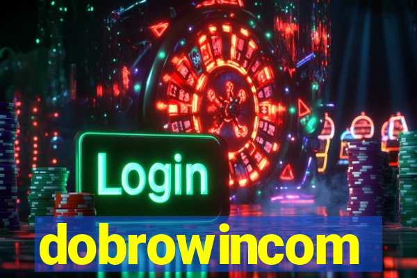 dobrowincom