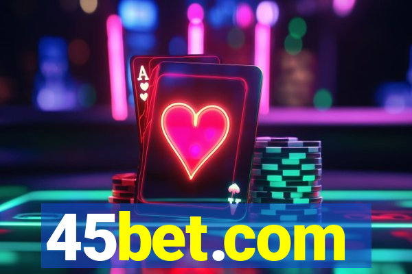 45bet.com