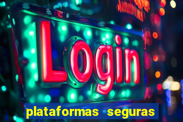 plataformas seguras para jogar fortune tiger