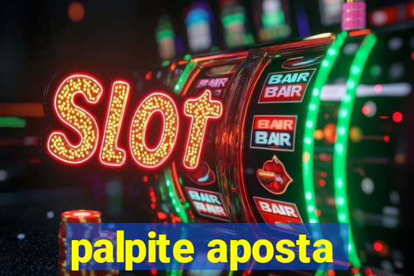 palpite aposta