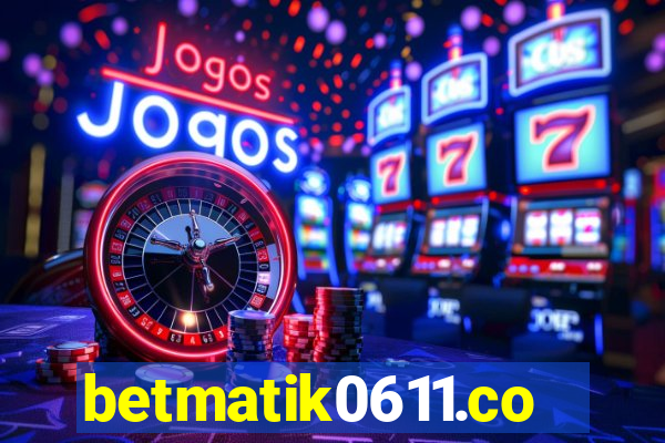 betmatik0611.com