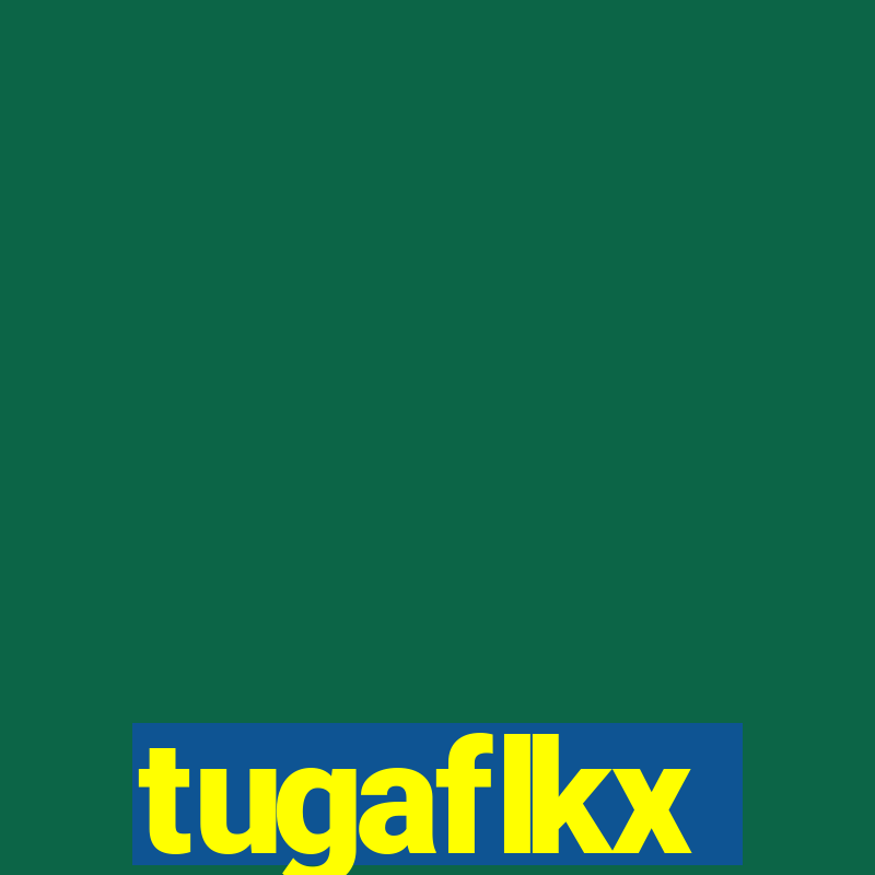 tugaflkx