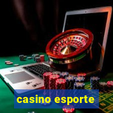 casino esporte