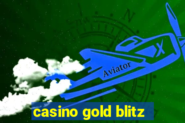 casino gold blitz