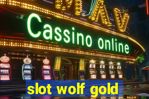 slot wolf gold