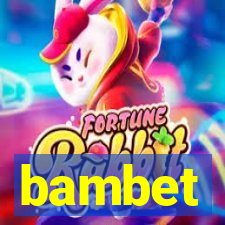 bambet