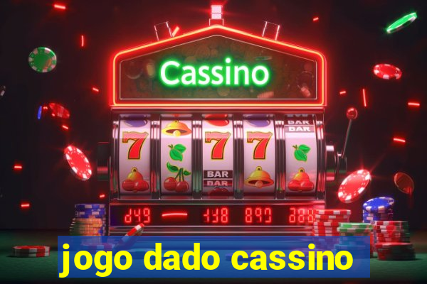 jogo dado cassino