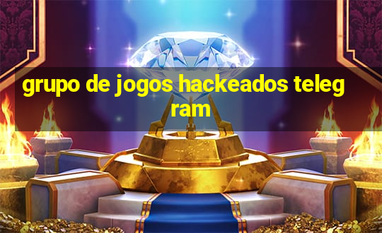 grupo de jogos hackeados telegram