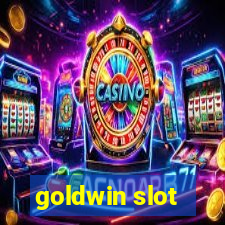 goldwin slot