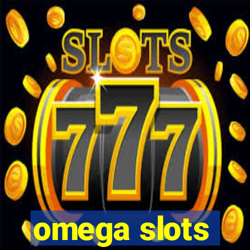 omega slots