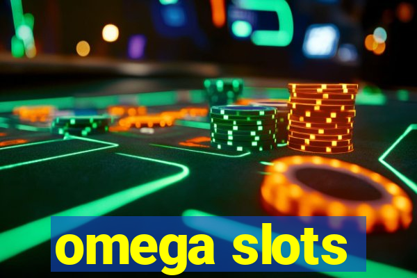 omega slots