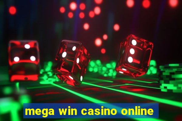 mega win casino online