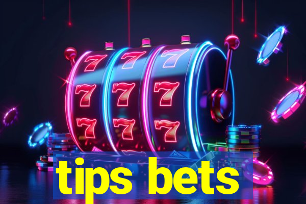 tips bets