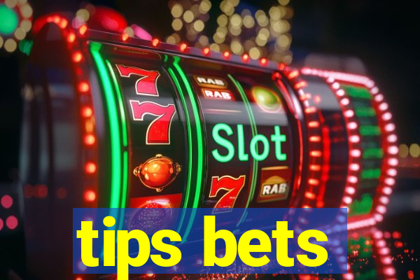 tips bets