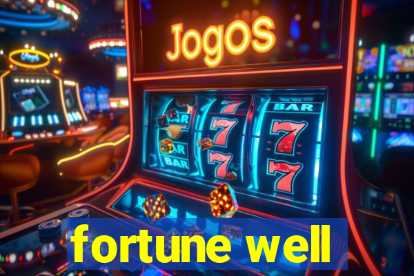 fortune well