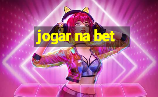 jogar na bet