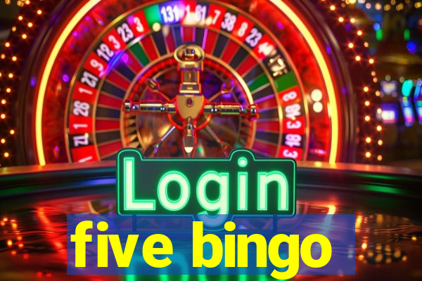 five bingo