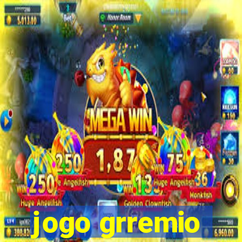 jogo grremio