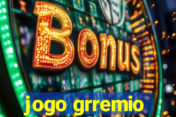 jogo grremio