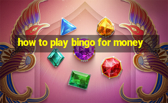 how to play bingo for money