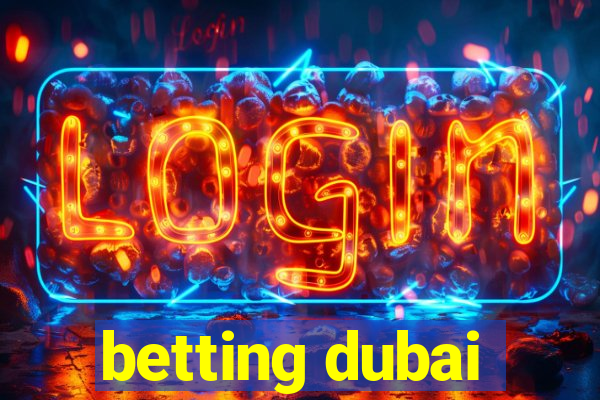 betting dubai