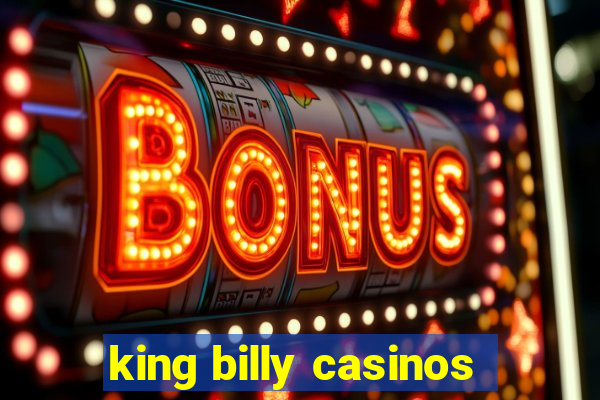 king billy casinos