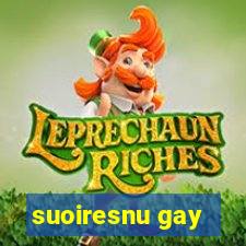 suoiresnu gay