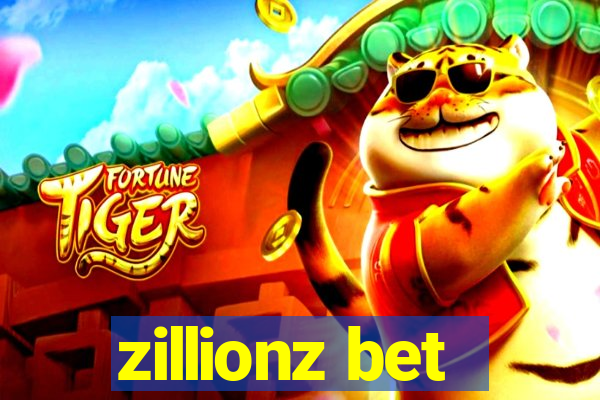 zillionz bet