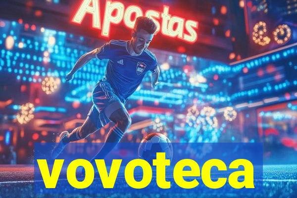 vovoteca