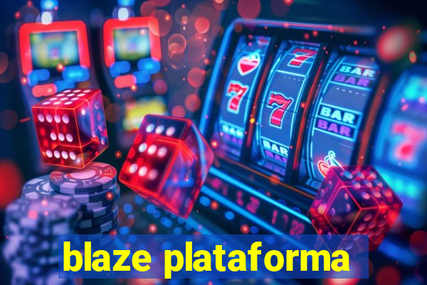 blaze plataforma