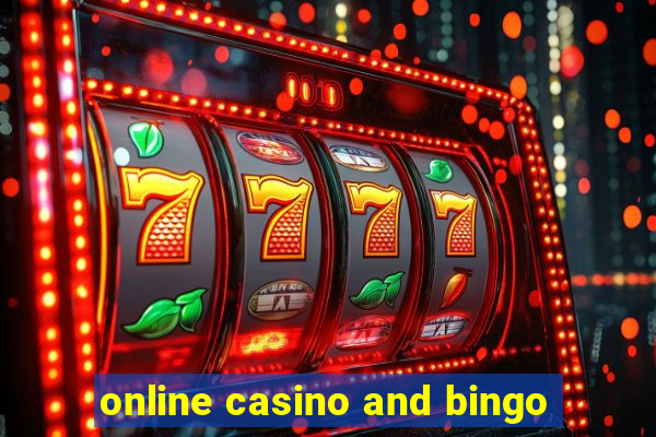 online casino and bingo